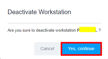 Continue_Deactivate_Workstation.png